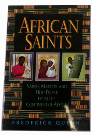 African Saints, Martyrs, and Holy People