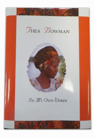 Thea Bowman: In My Own Words