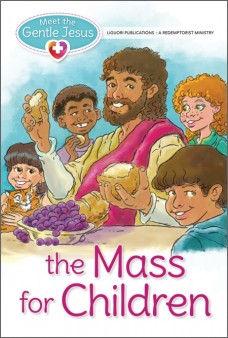 Meet the Gentle Jesus - The Mass for Children