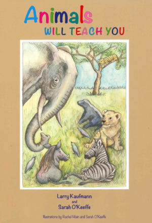 Animals Will Teach You