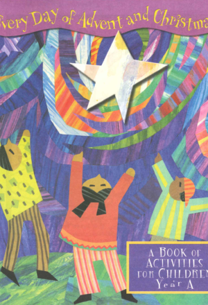 Every Day of Advent and Christmas – Year A